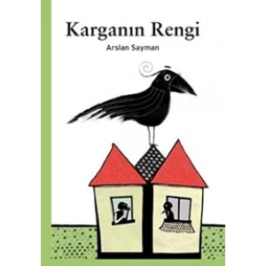 Karganın Rengi