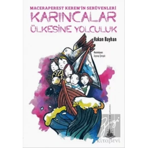 Karıncalar Ülkesine Yolculuk