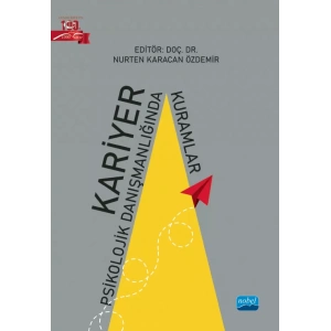 Kariyer Psikolojik Danışmanlığında Kuramlar