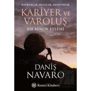 Kariyer ve Varoluş