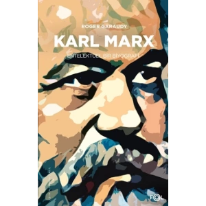 Karl Marx – Entelektüel Bir Biyografi