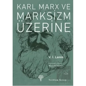Karl Marx ve Marksizm Üzerine
