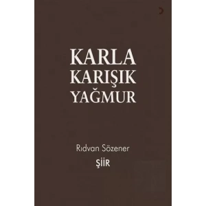 Karla Karışık Yağmur