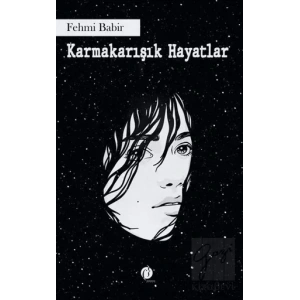 Karmakarışık Hayatlar