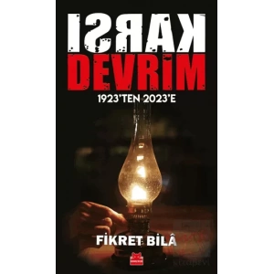 Karşı Devrim - 1923ten 2023e