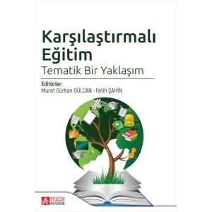 Karşılaştırmalı Eğitim Tematik Bir Yaklaşım