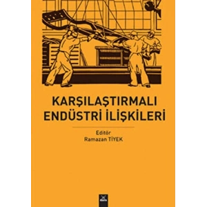 Karşılaştırmalı Endüstri İlişkileri