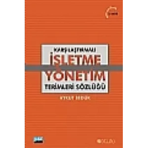 Karşılaştırmalı işletme Yönetim Terimleri Sözlüğü