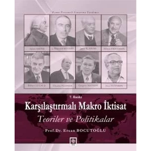 Karşılaştırmalı Makro İktisat Teoriler ve Politikalar Ersan Bocutoğlu