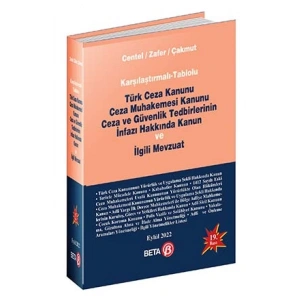 Karşılaştırmalı-Tablolu Türk Ceza Kanunu CezaMuhakemesi Kanunu,Ceza ve Güvenlik Tedbirlerininİnfazı Hakkında Kanun