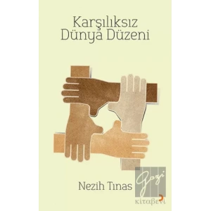 Karşılıksız Dünya Düzeni