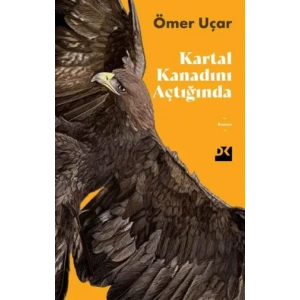 Kartal Kanadını Açtığında