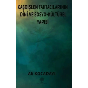 Kaşdişlen Tahtacılarının Dini ve Sosyo - Kültürel Yapısı