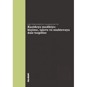 Kasideye Medhiye: Biçime, İşleve ve Muhtevaya Dair Tespitler