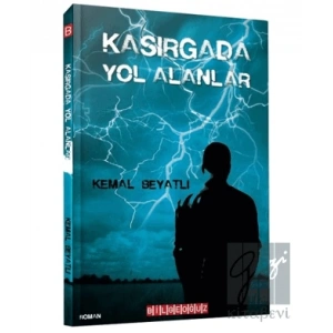 Kasırgada Yol Alanlar