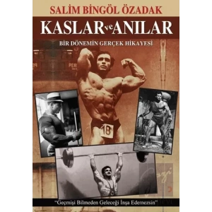 Kaslar ve Anılar