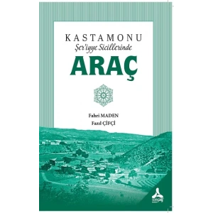 Kastamonu Şer’iyye Sicillerinde Araç