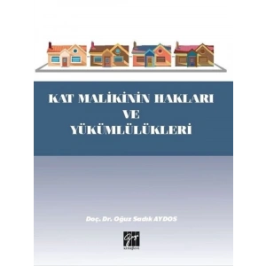 Kat Malikinin Hakları ve Yükümlülükleri - Doç. Dr. Oğuz Sadık Aydos