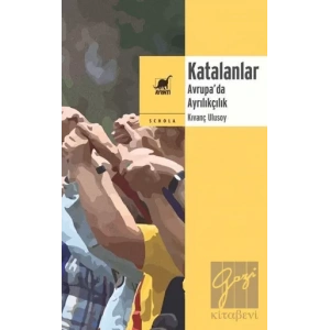 Katalanlar - Avrupa’da Ayrılıkçılık