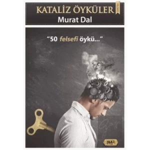 Kataliz Öyküler - 50 Felsefi Öykü