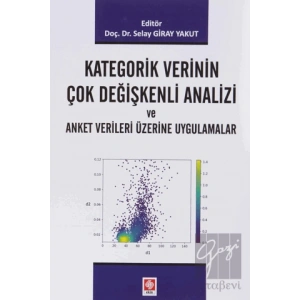 Kategorik Verinin Çok Değişkenli Analizi ve Anket Verileri Üzerine Uygulamalar