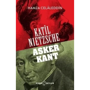 Katil Nietzsche - Asker Kant