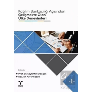 Katılım Bankacılığı Açısından Gelişmekte Olan Ülke Deneyimleri