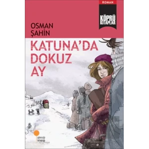 Katuna’da Dokuz Ay