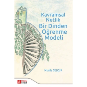 Kavramsal Netlik Bir Dinden Öğrenme Modeli