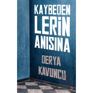 Kaybedenlerin Anısına