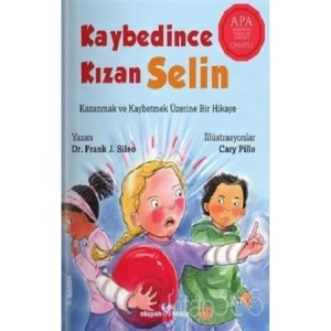 Kaybedince Kızan Selin