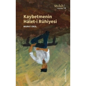 Kaybetmenin Halet-i Ruhiyesi