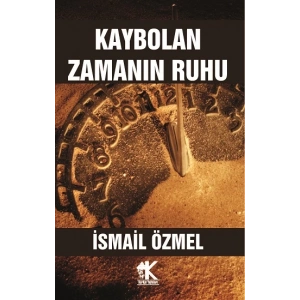Kaybolan Zamanın Ruhu