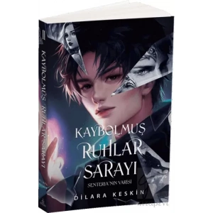 Kaybolmuş Ruhlar Sarayı 2 - Senterianın Varisi