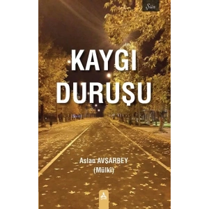 Kaygı Duruşu