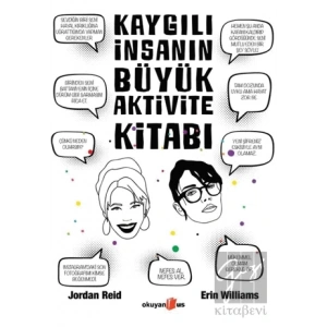 Kaygılı İnsanın Büyük Aktivite Kitabı