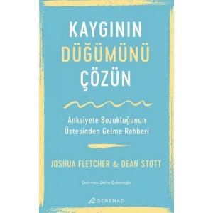 Kaygının Düğümünü Çözün