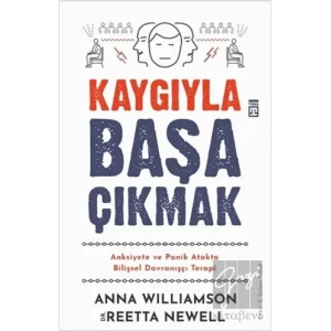 Kaygıyla Başa Çıkmak