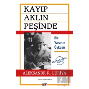 Kayıp Aklın Peşinde - Bir Yaranın Öyküsü
