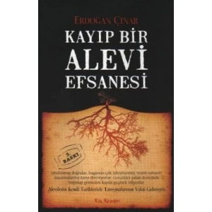 Kayıp Bir Alevi Efsanesi