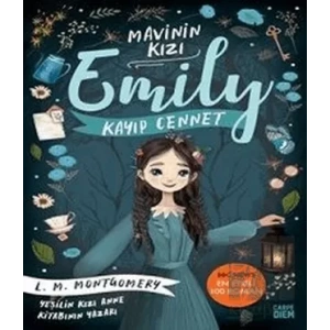 Kayıp Cennet - Mavinin Kızı Emily 2