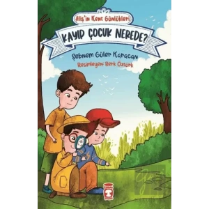 Kayıp Çocuk Nerede? - Alişin Kent Günlükleri 4