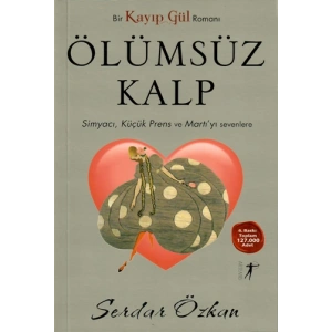 Kayıp Gül 2 - Ölümsüz Kalp
