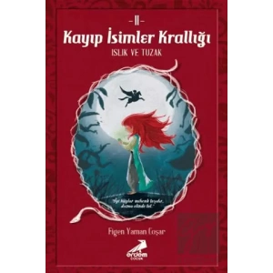Kayıp İsimler Krallığı 2