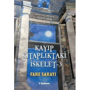 Kayıp Kitaplıktaki İskelet - 3 Fare Sarayı