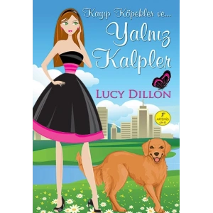 Kayıp Köpekler ve... Yalnız Kalpler