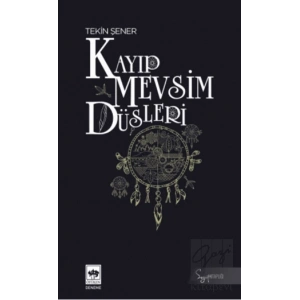 Kayıp Mevsim Düşleri