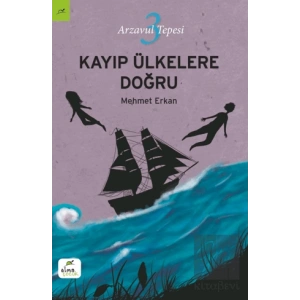 Kayıp Ülkelere Doğru