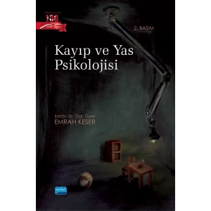 Kayıp ve Yas Psikolojisi