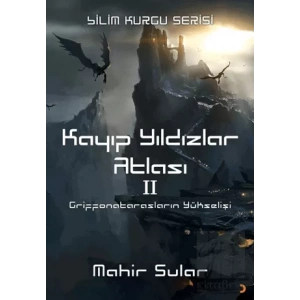 Kayıp Yıldızlar Atlası 2 - Griffonatarasların Yükselişi